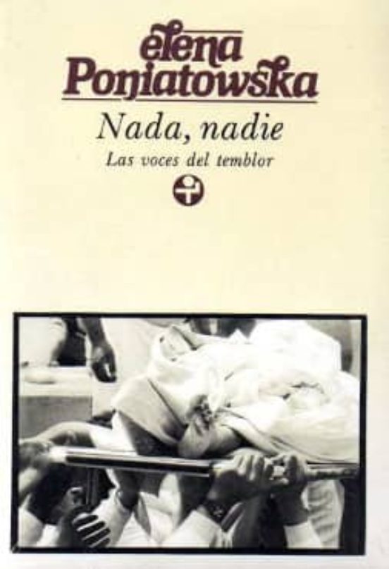 Nada Nadie: Las Voces Del Temblor