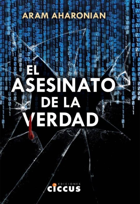 El Asesinato De La Verdad