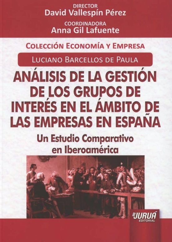Análisis De La Gestión De Los Grupos De Interés En El Ámbito De Las Em