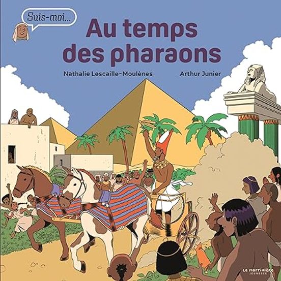 Au Temps Des Pharaons : Suis-moi