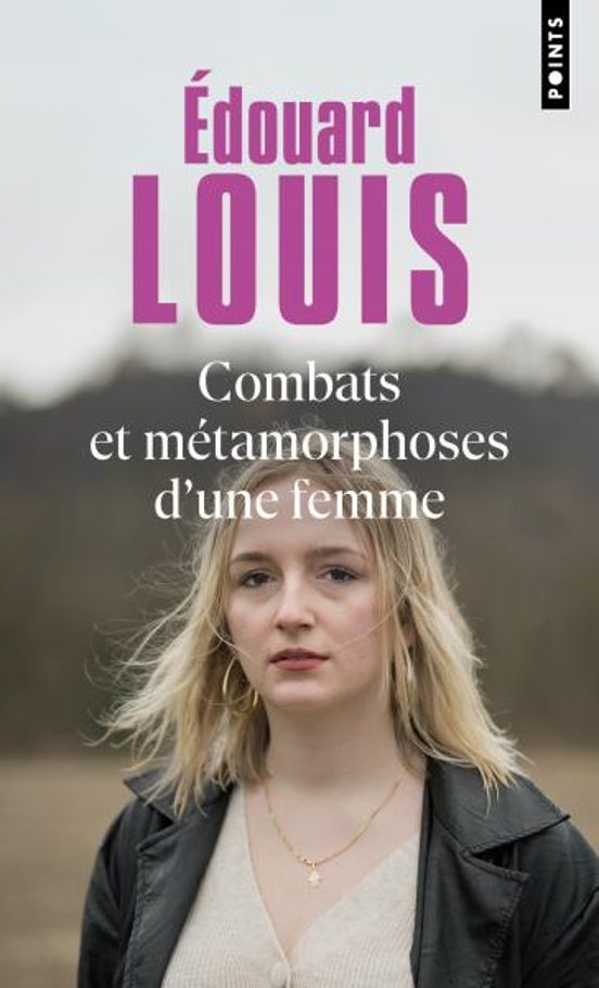 Combats Et Metamorphoses D Une Femme