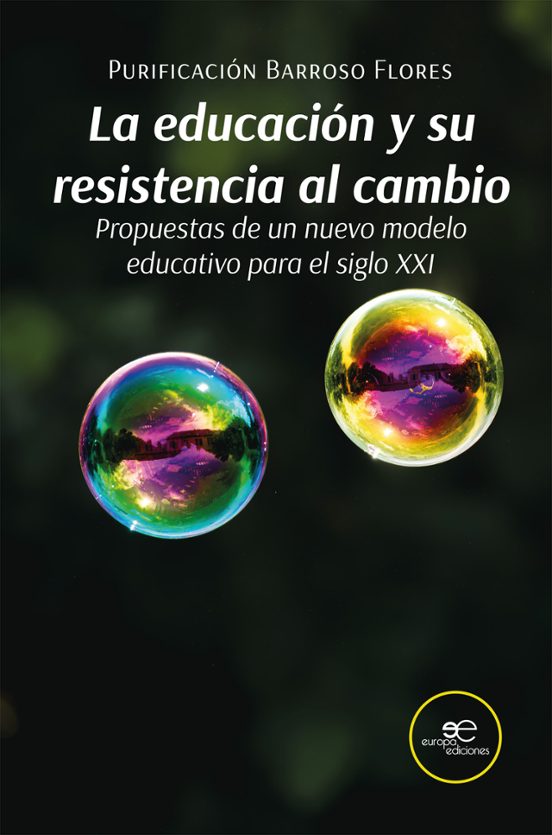 La Educación y Su Resistencia al Cambio