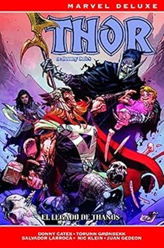 Thor De Donny Cates 3 El Legado De Thanos