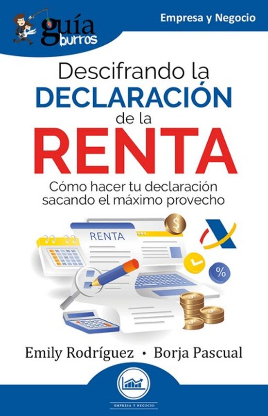 Guíaburros: Descifrando La Declaración De La Renta