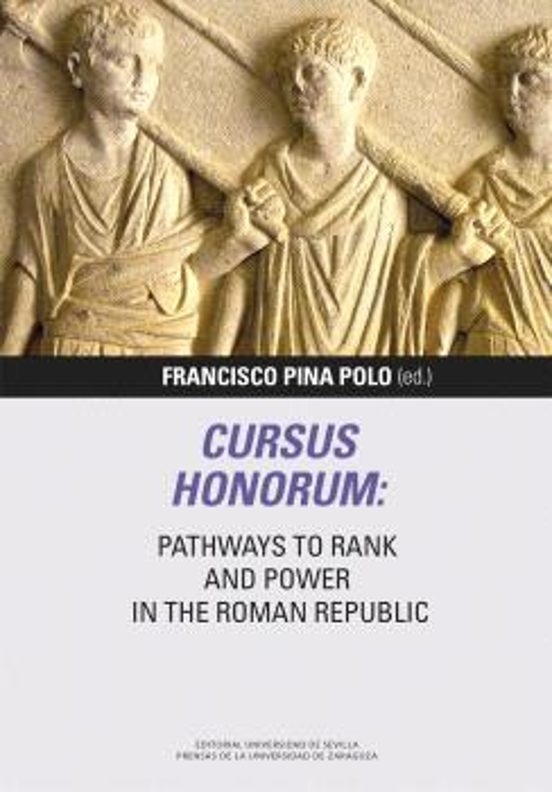Cursus honorum: Pathways to Rank and Power in the Roman Republic