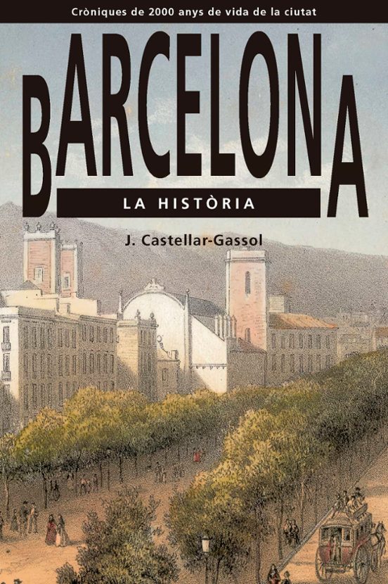 Barcelona La Història