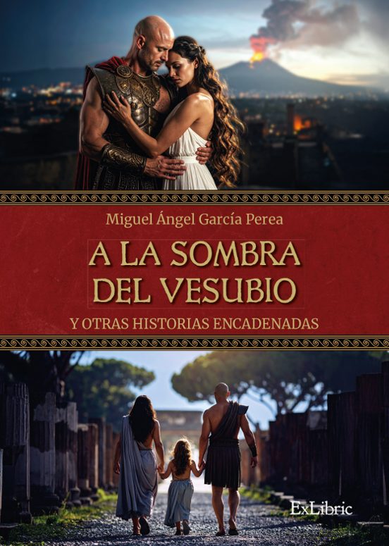 A La Sombra Del Vesubio Y Otras Historias Encadenadas
