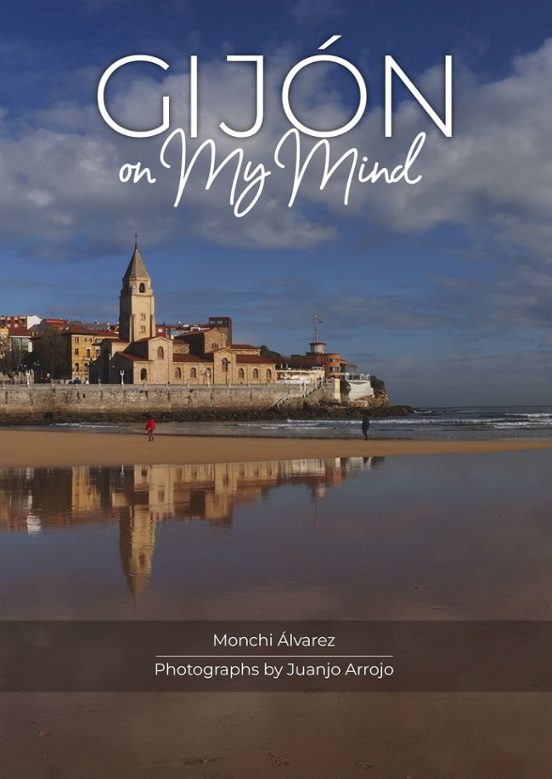 Gijón On My Mind