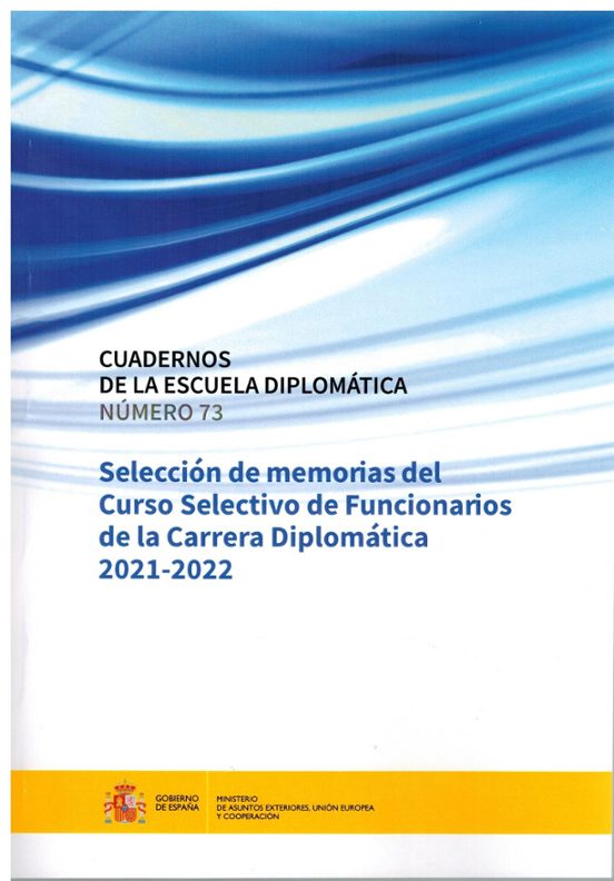 Cuadernos De La Escuela Diplomatica Nº73. Seleccion De Memorias Del Cu