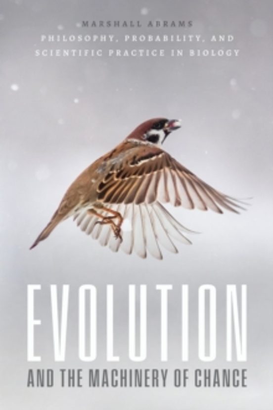 Evolution And The Machinery Of Chance