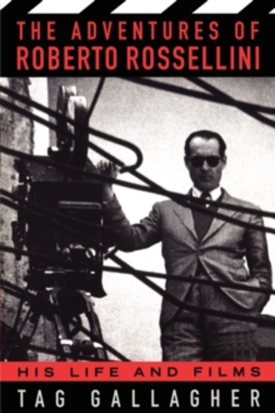 The Adventures Of Roberto Rossellini