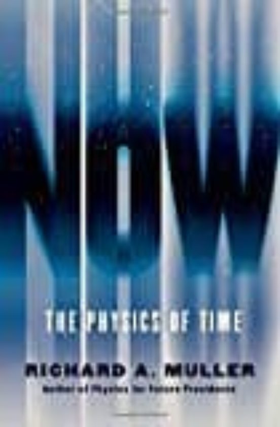 Now: The Physics Of Time