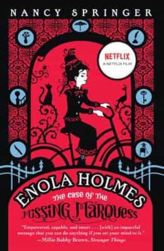 The Case Of The Missing Marquess: An Enola Holmes Mistery 1