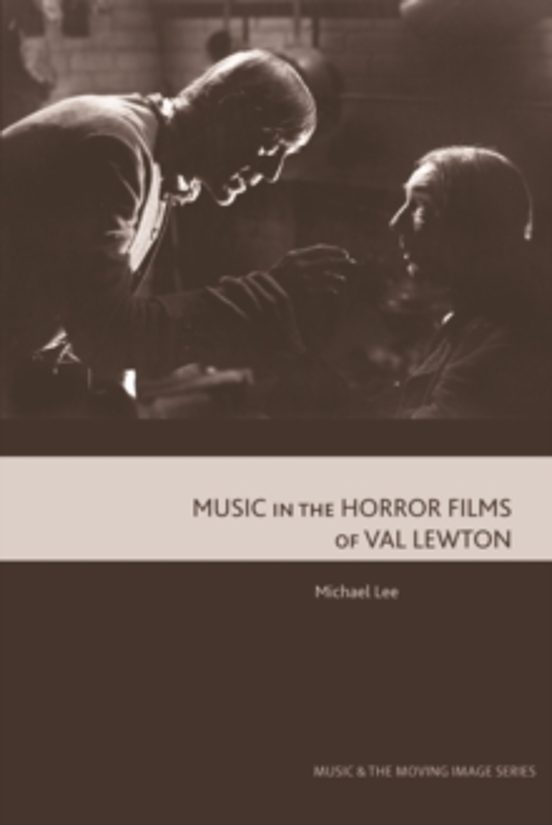 Music In The Horror Films Of Val Lewton