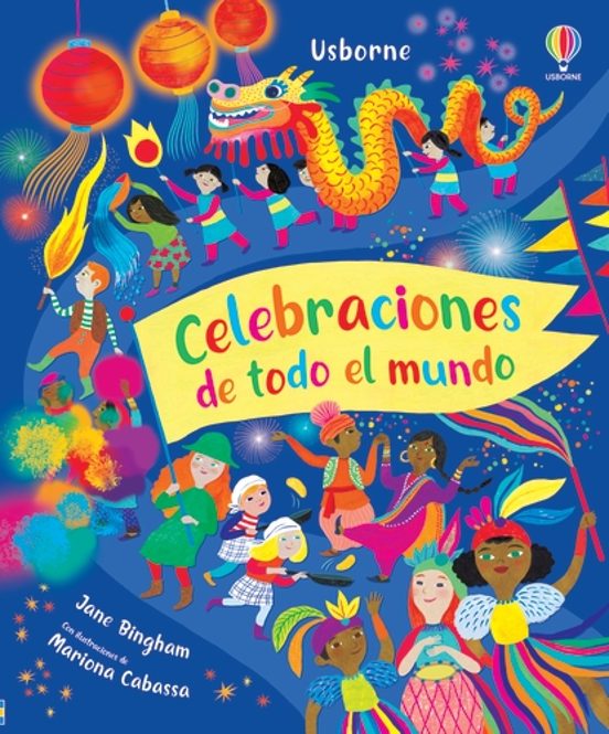 Celebraciones De Todo El Mundo Gran Libro Ilustrado