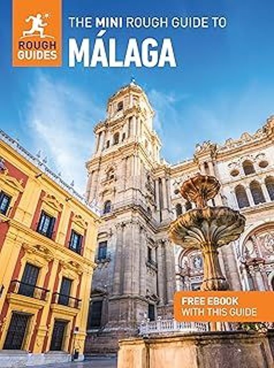 The Mini Rough Guide To Malaga: Travel Guide With Ebook