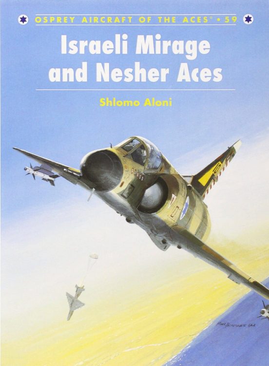 Israeli Mirage Iii And Nesher Aces