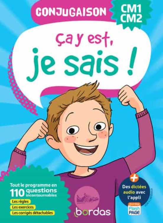 Ça Y Est Je Sais ! Conjugaison Cm1-cm2