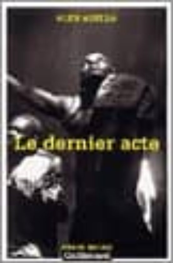 Le Dernier Acte