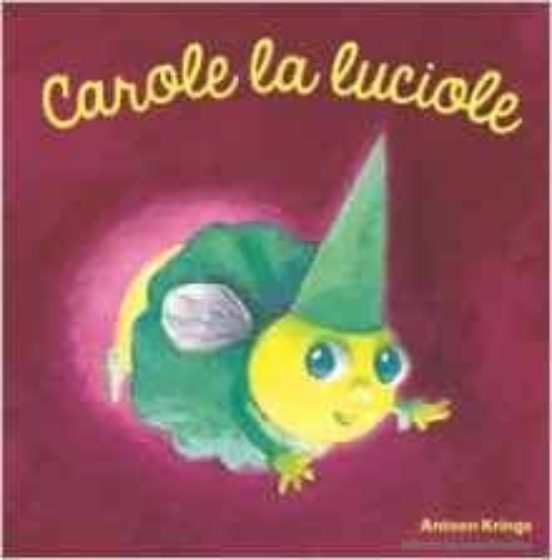 Carole La Luciole