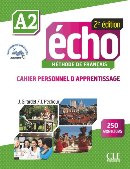 Echo 2eme Ed. A2 1º Bachillerato Cahier+cd+corriges