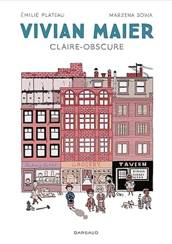 Vivian Maier : Claire-obscure