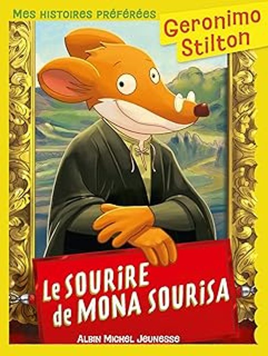 Geronimo Stilton. Vol. 1. Le Sourire de Mona Sourisa