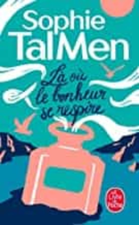 Là Où le Bonheur Se Respire