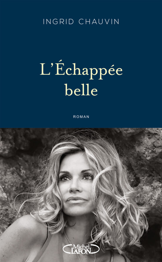 L Echappee Belle - Quand L Amour Devient Une Prison