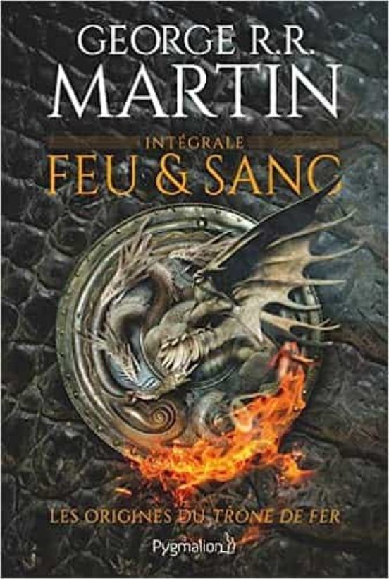 Feu Et Sang: Intégrale