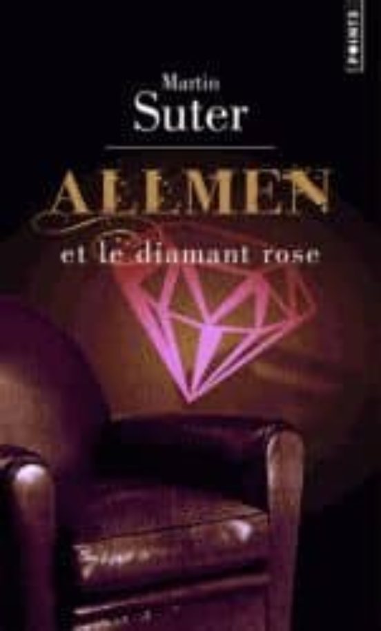 Allmen Et Le Diamant Rose
