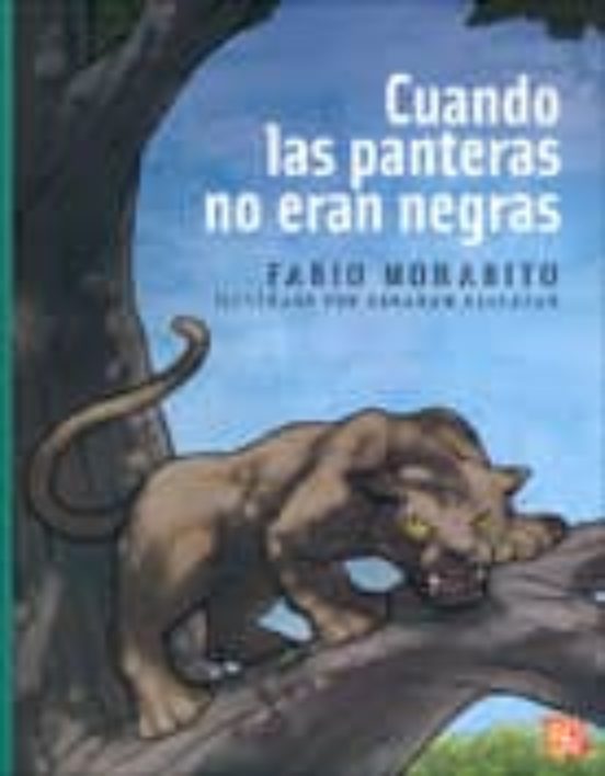 Cuando las Panteras no Eran Negras