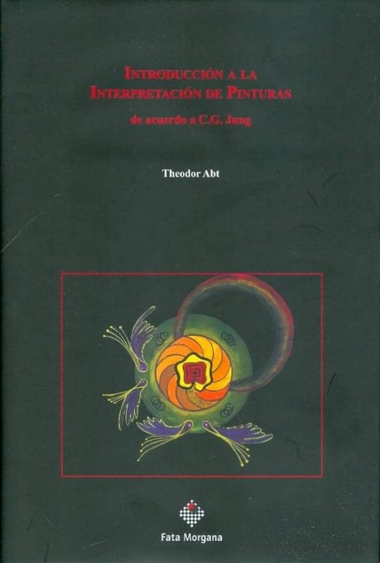 Introduccion A La Interpretacion De Pinturas De Acuerdo Con C.g. Jung