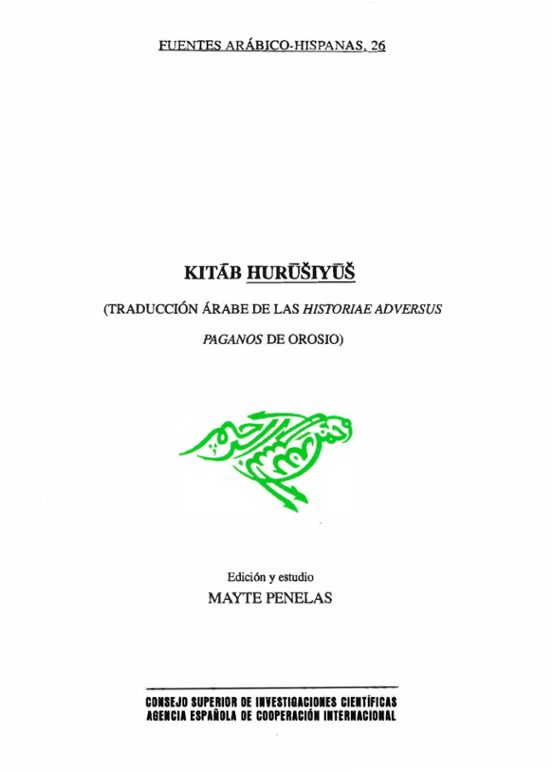Kibat Hurusiyus: Traduccion Arabe De Las Historias Adversus Pagan As D