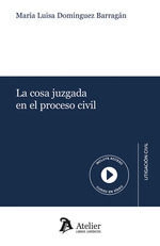 Cosa Juzgada En El Proceso Civil