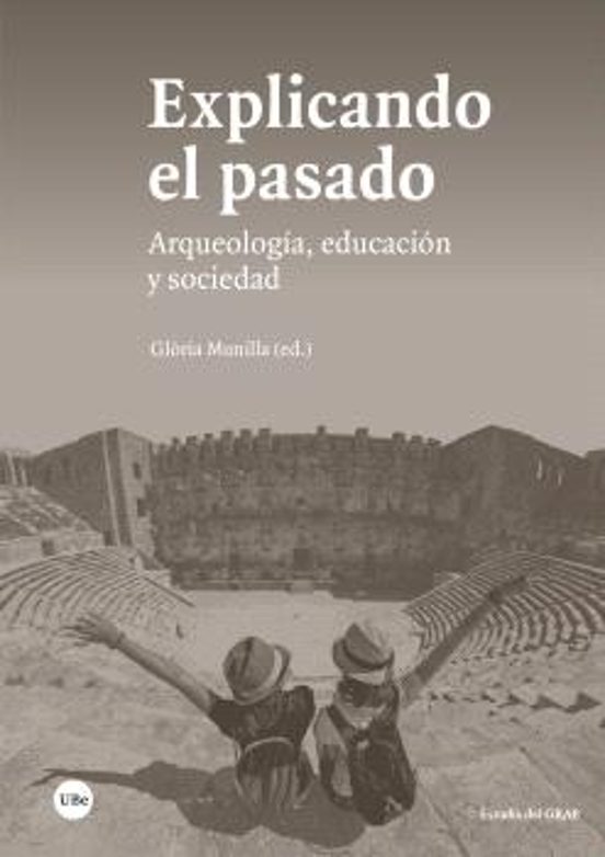 Explicando El Pasado