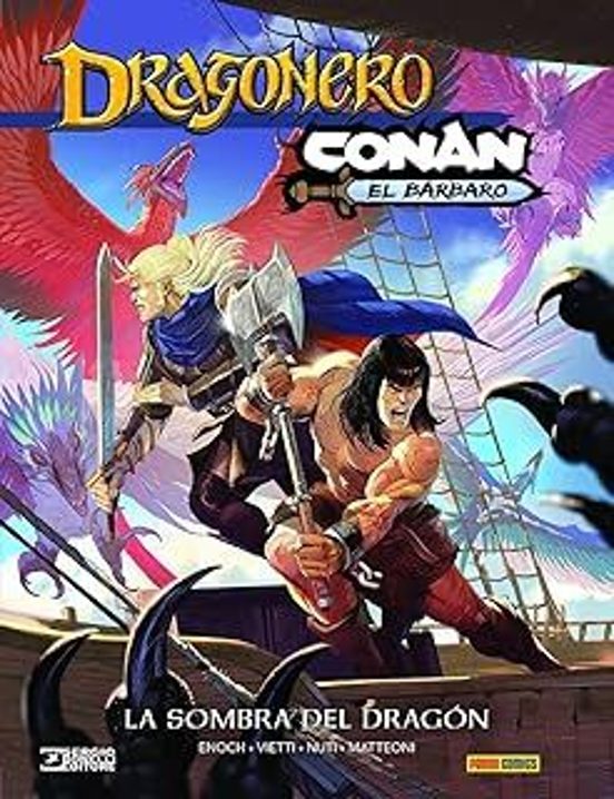 Dragonero/conan: La Sombra Del Dragon