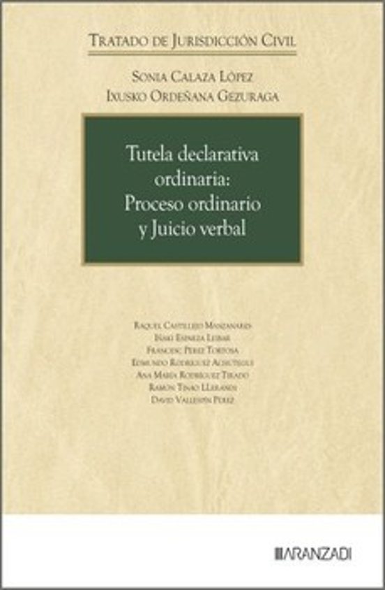 Tutela Declarativa Ordinaria: Proceso Ordinario Y Juicio Verbal