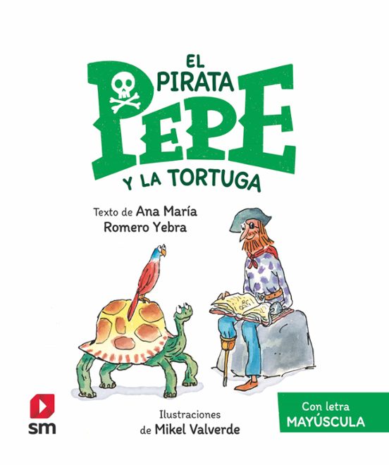 El Pirata Pepe Y La Tortuga