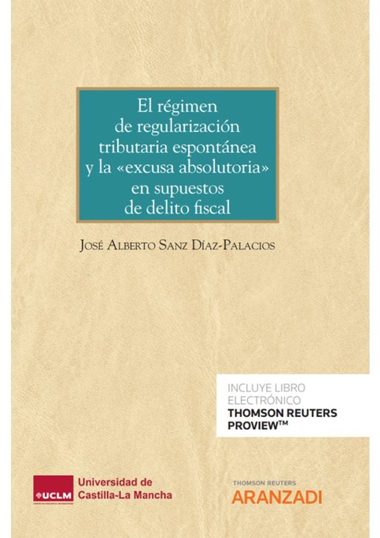 El Regimen De Regularizacion Tributaria Espontanea Y La Excusa Absolut