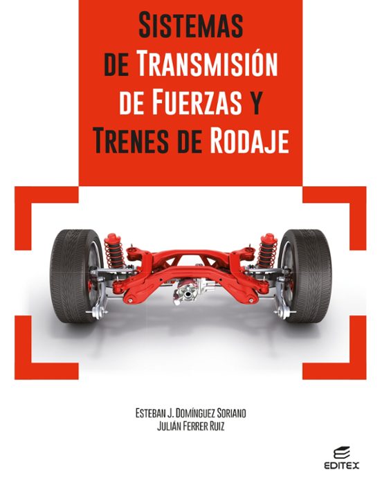 Sistemas De Transmisión De Fuerzas Y Trenes De Rodaje