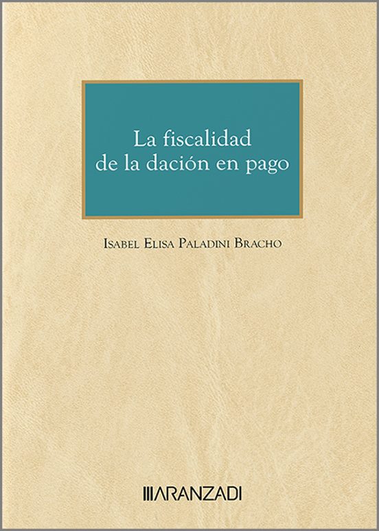 Fiscalidad De La Dación En Pago