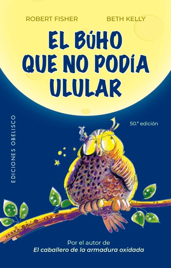El Búho Que No Podía Ulular