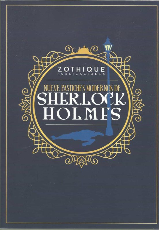 Nueve Pastiches Modernos De Sherlock Holmes