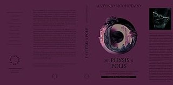 De Physis A Polis