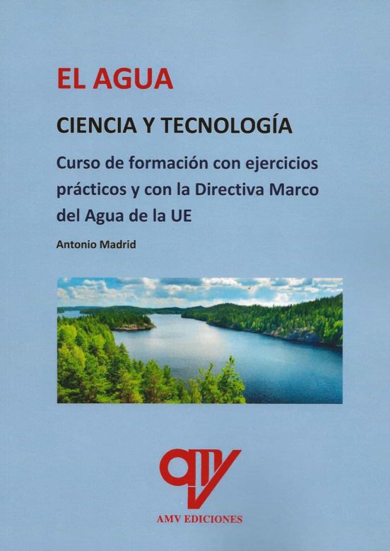 El Agua. Ciencia Y Tecnología