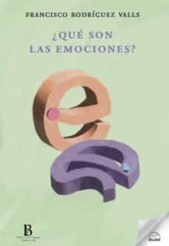 Que Son Las Emociones?