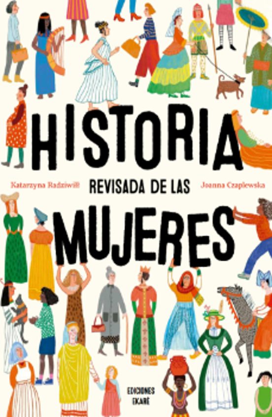 Historia Revisada De Las Mujeres