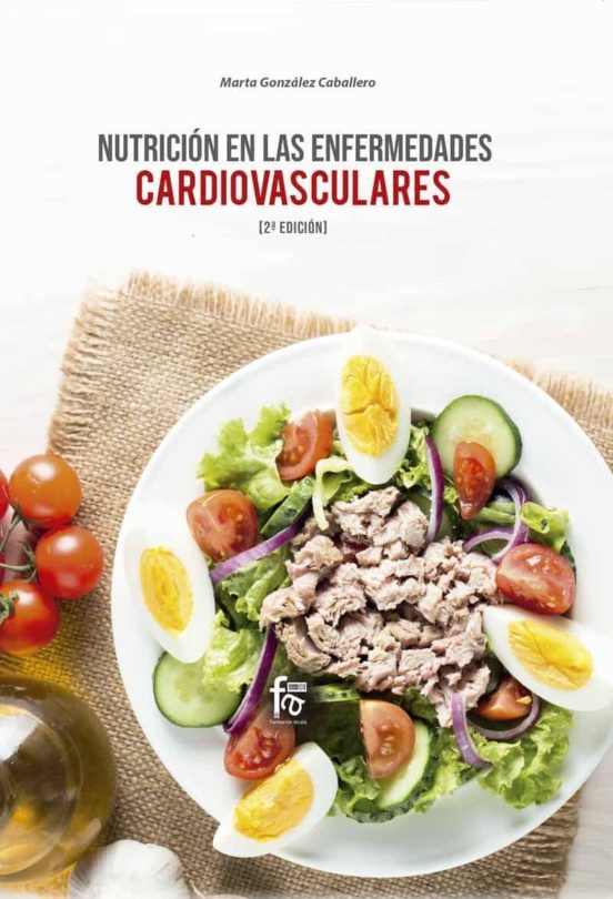 Nutrición En Las Enfermedades Cardiovasculares. 2.ª Edición