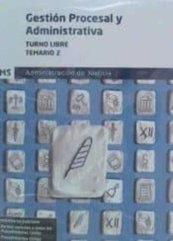 Gestion Procesal Y Administrativa Turno Libre Temario 2 Administracion
